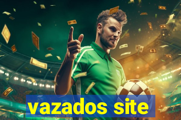 vazados site